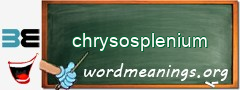 WordMeaning blackboard for chrysosplenium